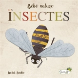 Les insectes - Isobel Lundie