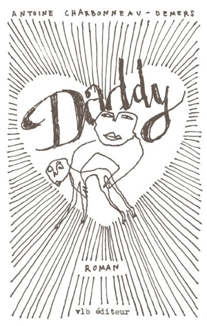 Daddy - Antoine Charbonneau-Demers