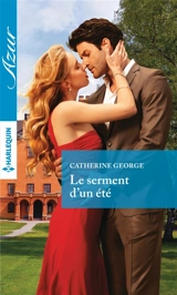 Le serment d'un été - Catherine George