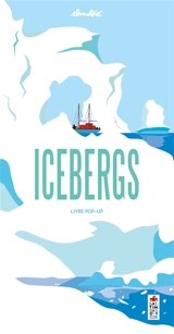Icebergs : livre pop-up - Elmodie