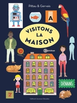 Visitons la maison - Francesco Pittau