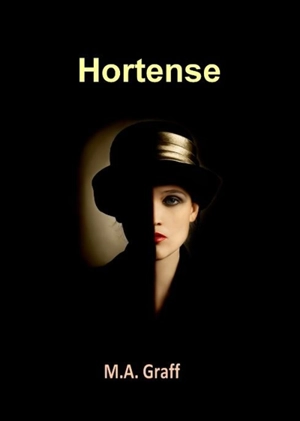 Hortense - M.A. Graff