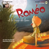 Roméo et le coup de lune - Eva Marchal