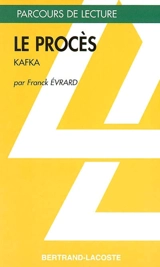 Le procès, de Kafka - Franck Evrard