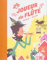 Le joueur de flûte - Julie Nakache