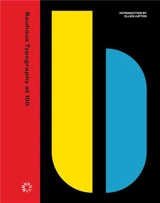 Bauhaus Typography at 100 - Rob Saunders