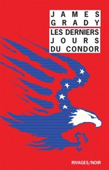 Les derniers jours du Condor - James Thomas Grady