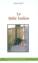 Le bébé indien - Béatrice Balti