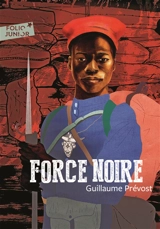 Force noire - Guillaume Prévost