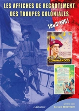 Les affiches de recrutement des troupes coloniales : 1900-1961 - Bernard Behoteguy