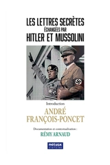 Les lettres secrètes échangées par Hitler et Mussolini - Adolf Hitler
