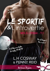 Le sportif et l'introvertie : Mis à l'essai, T1 - Reid, Penny