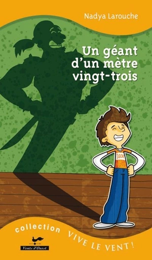 Géant d'un mètre vingt-trois - Larouche, Nadya