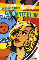 Cinquante et un : Drôles de chroniques d'une maladie chronique - Jean-Louis Dufloux