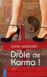 Drôle de karma ! - Sophie Henrionnet