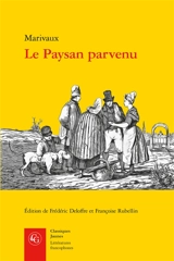 Le paysan parvenu - Pierre de Marivaux