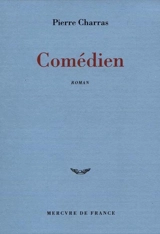 Comédien - Pierre Charras