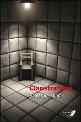 Claustrations : thriller - Salvatore Minni