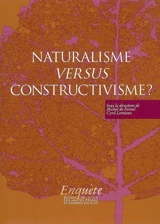 Naturalisme versus constructivisme ?
