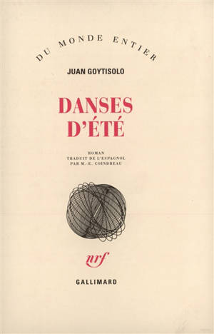 Danses d'été : quatre tentatives d'interprétation d'une histoire amoureuse - Juan Goytisolo