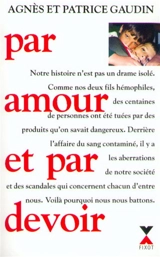 Par amour et par devoir - Patrice Gaudin