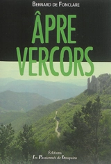 Apre Vercors - Bernard de Fonclare