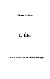 L'élu - Pierre Milliez