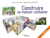 Construire sa maison container - Elise Fossoux
