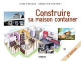 Construire sa maison container - Elise Fossoux