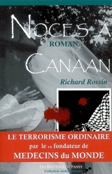 Noces à Canaan - Richard Rossin