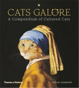 Cats Galore : A Compendium of Cultured Cats - Susan Herbert
