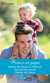 Prince et papa - Rebecca Winters