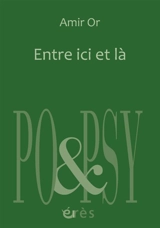 Entre ici et là - Amir Or
