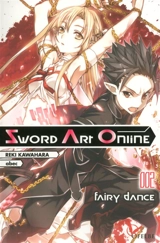 Sword art online. Vol. 2. Fairy dance - Reki Kawahara