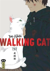 Walking cat. Vol. 3 - Tomo Kitaoka