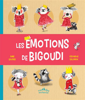 Les émotions de Bigoudi - Anne Baudier