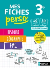 Mes fiches perso histoire géographie, EMC 3e - Laurent Pech
