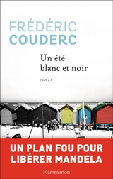 Un été blanc et noir - Frédéric Couderc