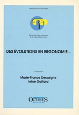 Des évolutions en ergonomie... - Groupe d'ergonomie de la Région Rhône-Alpes