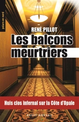 Les balcons meurtriers - René Pillot