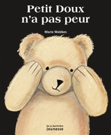Petit Doux n'a pas peur - Marie Wabbes