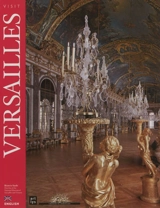 Visit Versailles - Béatrix Saule