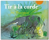 Tir à la corde - John Burningham