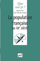 La population française au XXe siècle - Agnès Fine