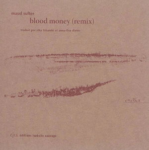 Blood money (remix) - Maud Sulter