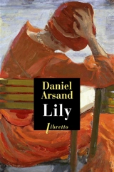 Lily - Daniel Arsand