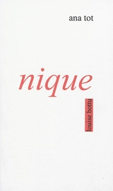 Nique : chansons, etc. - Ana Tot