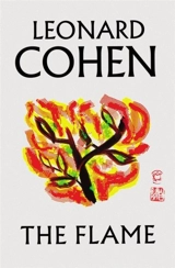 The Flame - Cohen, Leonard
