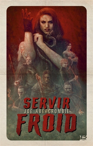 Servir froid - Joe Abercrombie