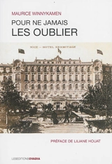 Pour ne jamais oublier - Maurice Winnykamen